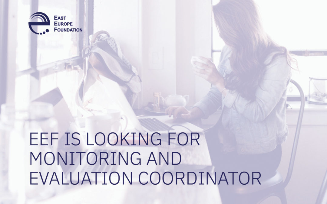 EEF is looking for M&E coordinator