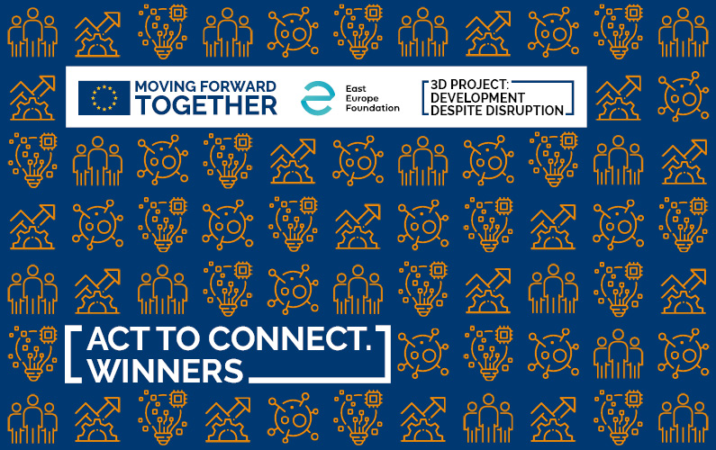 East Europe Foundation and EU announced six winners of Act to Connect Competition for implementation of civic tech solutions